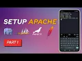 Part 1 - SETUP APACHE with php mariadb phpmyadmin TAMP SERVER