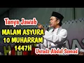 Download Lagu Malam Asyura 10 Muharram 1447h tanya jawab ustadz Abdul Somad lucu terbaru
