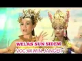 Lagu WELAS SUN SIDEM - WIWIN - JANGER BERDENDANG