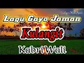 Lagu Gayo Jaman Sedih - Kabri Wali ~ Kulangit || Gayo Bernostalgia