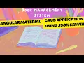 Angular 15 CRUD App-Library Management System using JSON Server Material UI Beginner to Advanced