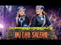 Lagu TERBARU‼️ WAROK NYAI BENDOLEGI SALEHO LIVE JERUKGILING KALIWUNGU SELATAN FULL SURUP