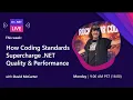 On NET Live How Coding Standards Supercharge NET Quality Performance