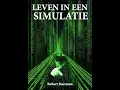 Download Lagu Leven in een simulatie met Robert Boerman