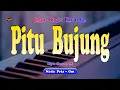 Download Lagu Pitu Bujung Karaoke - Nada Pria