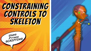 Constraining Controls to Skeleton Maya Python Auto Rig Tutorial