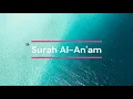 Download Lagu Surah Al An'am by Saud Al Shuraim