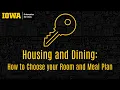 Housing and Dining How to Choose your Room and Meal Plan