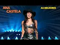 Download Lagu Ana Castela - 💥As Melhores Músicas e Mais Tocadas - 😍 Ana Castela  2024