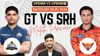GT vs SRH | Match Prediction | IPL 2026 | Match - 56 | GT vs SRH 2026 | Cricket Prediction