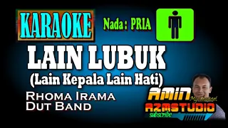 LAIN KEPALA LAIN HATI || Rhoma Irama || KARAOKE Nada PRIA