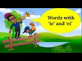 SPELLING WORDS WITH EI OR IE