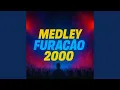 Download Lagu Medley furacão 2000