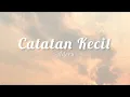 Download Lagu Catatan Kecil - Adera (Lirik)