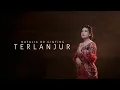 Download Lagu TERLANJUR - NATALIA BR GINTING || Lagu karo TERBARU 2025