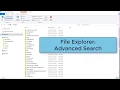 File Explorer - advanced search methods