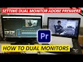 Download Lagu Cara Menggunakan Dua Monitor Di Premiere Pro | Setting Dual Monitor
