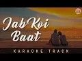JAB KOI BAAT BIGAD JAYE - Karaoke Track || Jurm | Vinod Khanna \u0026 Meenakshi | Kumar Sanu .