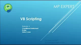 VB Script Episode 4 if else select conditional statements