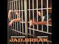 Jailbreak - Waylon Wyatt & Bayker Blankenship