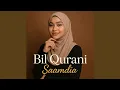 Bil Qurani Saamdi