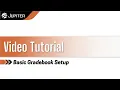 Basic Gradebook Setup