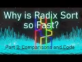 Why is Radix Sort so Fast Part 3 Comparison and Code Radix Sort vs QuickSort