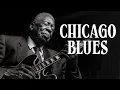Download Lagu Chicago Blues Music 🎸 Slow Soul Blues Ballad 🎸 Best of Slow Whiskey Blues Music to Relax