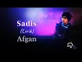 Download Lagu Afgan - Sadis (Lirik)
