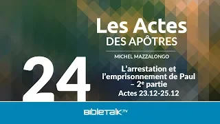 L'arrestation et l'emprisonnement de Paul