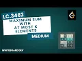 LC 3462 Maximum Sum With at Most K Elements Medium Weekly Contest 438 Sorting PriorityQueue
