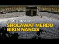 Download Lagu Sholawat Jibril, shalawat merdu bikin nangis, 5 jam nonstop