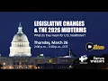 DFWHC and Forvis Mazars webinar Legislative Changes and the 2026 Midterms