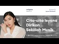 Download Lagu Isyana Sarasvati dan Teori 10.000 Jam Berlatih | Endgame #37