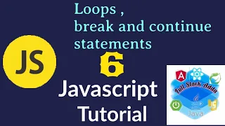 6 Loops in Javascript Full Stack Adda