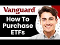 How to Buy ETFs on Vanguard Step by Step