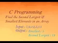 C Program To Find Second Largest Smallest Elements in An Array