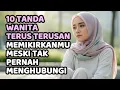 Lagu 10 Tanda Wanita Terus-Menerus Memikirkanmu Meski Tak Pernah Menghubungi