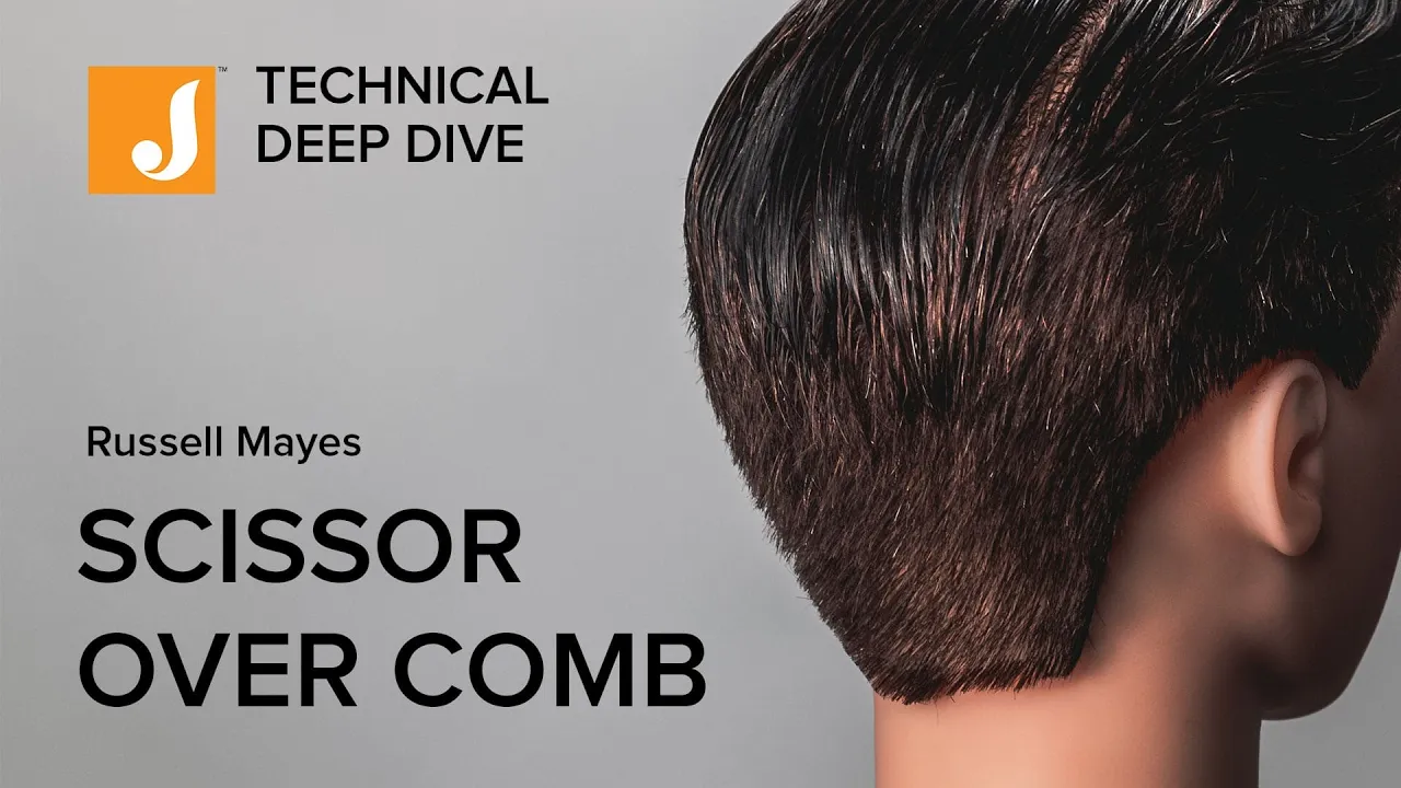 Russell Mayes - Scissor Over Comb - Technical Deep Dive