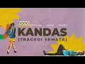 Lagu Dodo Zakaria - Kandas (Tragedi Semata) | Official Lyric Video