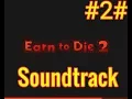Download Lagu Earn to Die 2 Soundtrack2| MudFace