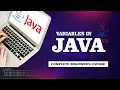 Java For Beginners - Variable in Java Part 1
