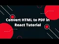 Convert HTML to PDF in React Tutorial Step-by-Step Guide