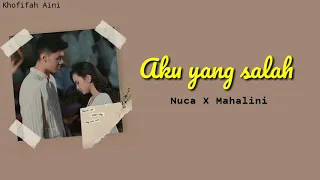 mahalini x nuca aku yang salah lirik lyrics 