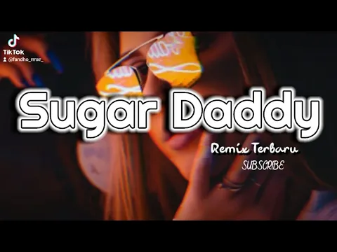 Download MP3 Sugar Daddy_fandho remix