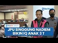 Singgung Kebijakan Nadiem, JPU Sebut Pengadaan Chromebook Bikin IQ Anak Wilayah 3T Rendah