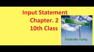 Input Statement Chapter 2 10th Class GW-Basic