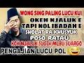Lagu KH ANWAR ZAHID TERBARU ‼️ SADAR DIRI KUI PENTING 