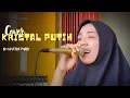 Download Lagu ㋛︎ Cover ♫︎ KRISTAL PUTIH ♫︎  By Ca Uthye Parry