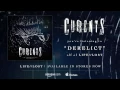 CURRENTS - Derelict